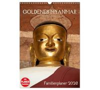 Goldenes Myanmar - Familienkalender 2026 (Wandkalender 2026 DIN A3 hoch), CALVENDO Monatskalender: Myanmar - das Land der Pagoden, Klöster, Mönche und ... bietet Ihnen 5 Spalten für Ihre Einträge.