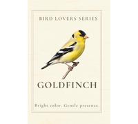 Goldfinch Notebook: Bird Lovers Journal for Writing, Notes & Everyday Ideas: Minimalist Nature Notebook | Beautiful Gift for Bird Lovers, Women & Teens | Aura Birdly Series