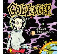 Goldfinger - Hello Destiny