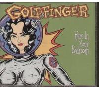 Goldfinger - Here in Your Bed