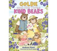Goldie and the Three Kind Bears