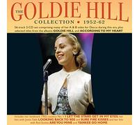 Goldie Hill - The Goldie Hill Collection 1952-62