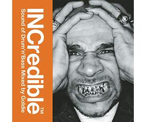 Goldie - Incredible Sound of Drum N Bass