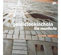 Goldie Lookin Chain - The Manifesto