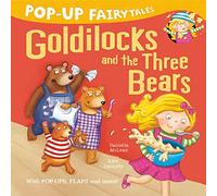 Goldilocks and the Three Bears: 4 (Pop-Up Fairytales)