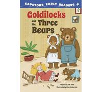 Goldilocks and the Three Bears (First Reader Fairy Tales)