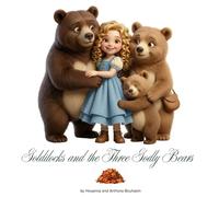 Goldilocks and the Three Godly Bears