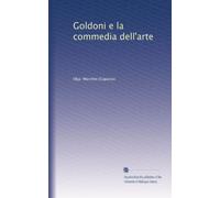 Goldoni e la commedia dell'arte