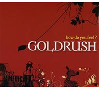 GoldRush - GoldRush Single - How Do You Feel?(韓国盤)