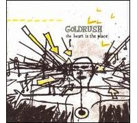 Goldrush - Heart is The Place [Import]