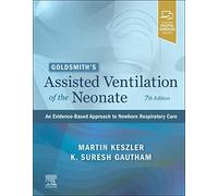 Goldsmith's – Asistencia ventilatoria del neonato – Enfoque basado en la evidencia