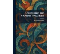 Goldsmith's the Vicar of Wakefield
