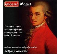 Goldstone Anthony - MOZART:UNHEARD MOZART