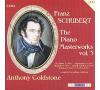 Goldstone Anthony - SCHUBERT:PNO MWKS VOL 3