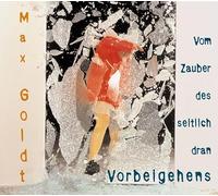 Goldt, Max - Vom Zauber Des Seitlichen