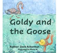 Goldy and the Goose: The unexpected revelations that spawns new understanding!