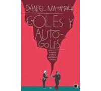 Goles Y Autogoles (ebook)