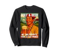 Golf and Beer, My Two Favorite Four Letter Words Sudadera