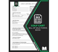 Golf Cart Bill of Sale Forms Book: Bill of Sale Form for Buying or Selling a Golf Cart | 50 Forms