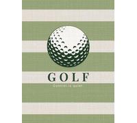 GOLF · Control is quiet.: A modern golf coffee table book for notes, reflections & personal records - a lined journal designed to be lived in