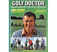 Golf Doctor: Diagnosis, Explanation and Correction of Golfing Faults