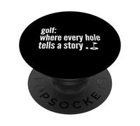 Golf Donde Cada Agujero Cuenta Una Historia Golfing Golf Lover Divertido PopSockets PopGrip Adhesivo