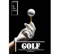 Golf: for Alzheimer’s and Seniors with Dementia - Colorful Photos with Large Print for Elderly People or to Help them Feel Calm.(Nostalgia Picture Books)