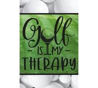 Golf is my therapy: Blank 120 Page Lined Journal/Notebook/Poetry/Lyric Book