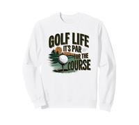 Golf Life It's Par For The Course Golf Design Sudadera