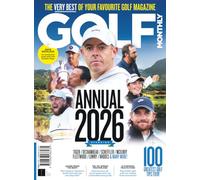 Golf Monthly Annual 2026: The Very Best of Your Favourite Golf Magazine / Exclusive Jack Nicklaus Interview / 100+ Greatest Golf Tips Ever