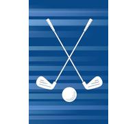 Golf Notebook - Keep Score, Note Club Yardage, Track Practice/Drills, Improve Your Game, Record Courses Played At, and Reach Your Goals| Golf Log Book ... Day Gift, Dad Golfer Gift, New Golfer Gift