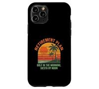 Golf Retirement Plan Funny Saying for Golfer Golfing Humor Carcasa para iPhone 11 Pro