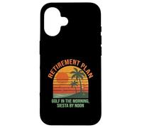 Golf Retirement Plan Funny Saying for Golfer Golfing Humor Carcasa para iPhone 16