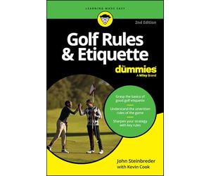 Golf Rules & Etiquette For Dummies