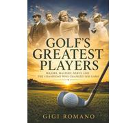 Golf’s Greatest Players: Majors, Mastery, Nerve and the Champions Who Changed the Game: Porsche Turbo from Widowmaker to World-Beater (930-993) (Sporting Greats Through History)
