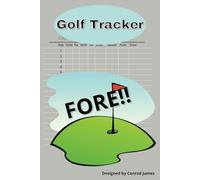 Golf Tracker: Fun Easy to use Golfing Journal. Extra space included for additional notes. Perfect for beginners. 6X9 | 110 pages. Larger for more added notes to improve your game. .