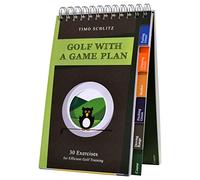 Golf with a Game plan: 30 Exercises for Efficient Golf Training