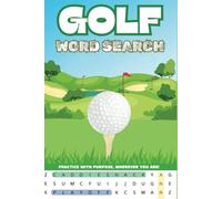 Golf Word Search Book: Word Searches about Golf, Golf Equipment, Golf Terminology and More | 100 Pages | 50 Puzzles