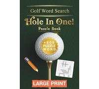 Golf Word Search Puzzle Book: Fun and Challenging Word Games Featuring Golf-Themed Puzzles | 50+ Large Print Puzzles with Solutions | Perfect Gift for Golfers