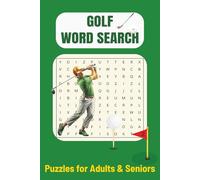 Golf Word Search Puzzle Book: Fun Golf-Themed Word Search | 6x9 Inches, 110 Pages, 50+ Puzzles with Solutions | Perfect for Golf Lovers, Travel, Vacations, and Stress Relief