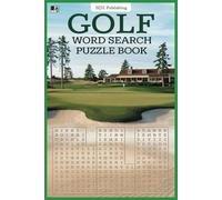 Golf Word Search Puzzle Book: Golf word search puzzles I 6x9 inches I 110 pages I 50+ puzzles... A nice gift for vacations, holidays and leisure time