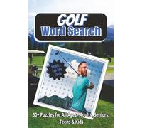 Golf Word Search Puzzle Book: Word Search with Easy to Read Print about Golf, Golf Trivia, Sports and more / 6 x 9 inches, 110 pages / 50+ Puzzles…Gift for Vacations, Holidays and Free Times