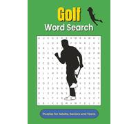 Golf Word Search Puzzle Book: Word Searches with Easy to Read Print about Golf, Clubs, Courses and More | 6 x 9 inches, 110 pages | 50+ Puzzles ... Gift for Vacations, Holidays and Free Times