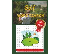 Golf Word Search Puzzle Book: Word Searches with Easy to Read Print about Golf, Golf Courses, Golf Terms and More | 6x9 inches, 110 pages | 50+ ... Vacations, Holidays, Birthdays and Free Times