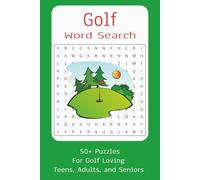 Golf Word Search Puzzle Book: Word Searches with Easy to Read Print about Golf, Golf Terms, Golf History, and More | 6x9 Inches, 110 pages | 50+ Puzzles...Gift for Vacations, Holidays and Free Times