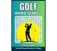 Golf Word Search Puzzle Book: Word Searches With Easy to Read Print Activity Book About Golf, 6 x 9 inches (15.24 x 22.86 cm), 110 pages, over 50 ... Holidays or Free Time (Sports Activity Books)