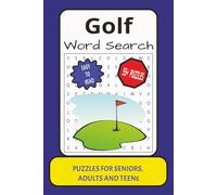Golf Word Search: Word Search with Easy to Read Print about Golf, Puzzle Book, Golf Activity, Brain Games, Players and More : 6x9 inches: 55+Puzzles...Gift for Vacations, Holidays and Relaxation