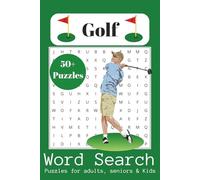 Golf Word Search: Word Searches with Easy-to-Read Print about Golf, Golfing Terms and More | 6x9 inches, 110 pages | 50+ Puzzles ... Gift for Vacations, Holidays and Free Times