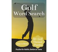 Golf Word Search: Word searches with easy to Read Print about Golfing,Courses, Technique and More | 6x9 inches, 110 pages | 50 + puzzles…Perfect Gift for Dads, Golf Enthusiast and Free Times
