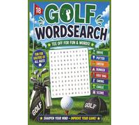 Golf Wordsearch: Golf Wordsearch Puzzlebook: For Teens, Adults and Seniors 6x9 Inches 120 Pages | Challenge Your Brain with Golf themed Puzzles.